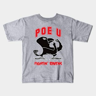 Poe University Fightin' Ravens Kids T-Shirt